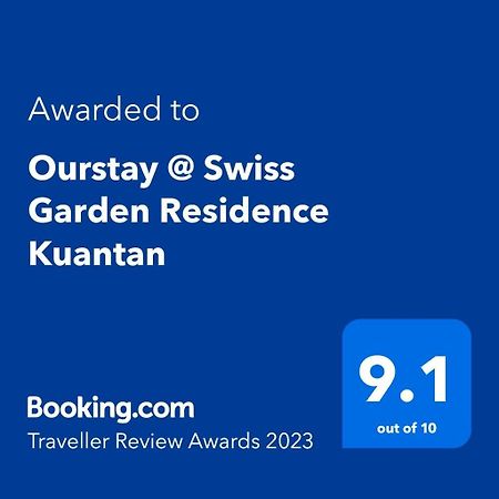 Ourstay @ Swiss Garden Residence กวนตัน ภายนอก รูปภาพ